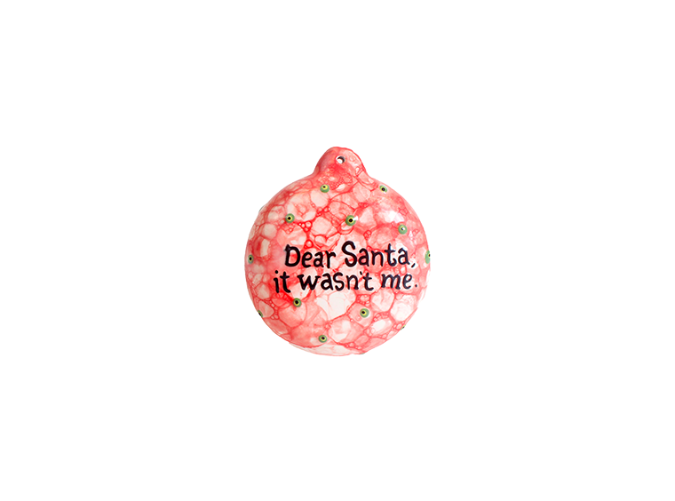 Bisque It Wasn't Me Ornament (Case of 12)